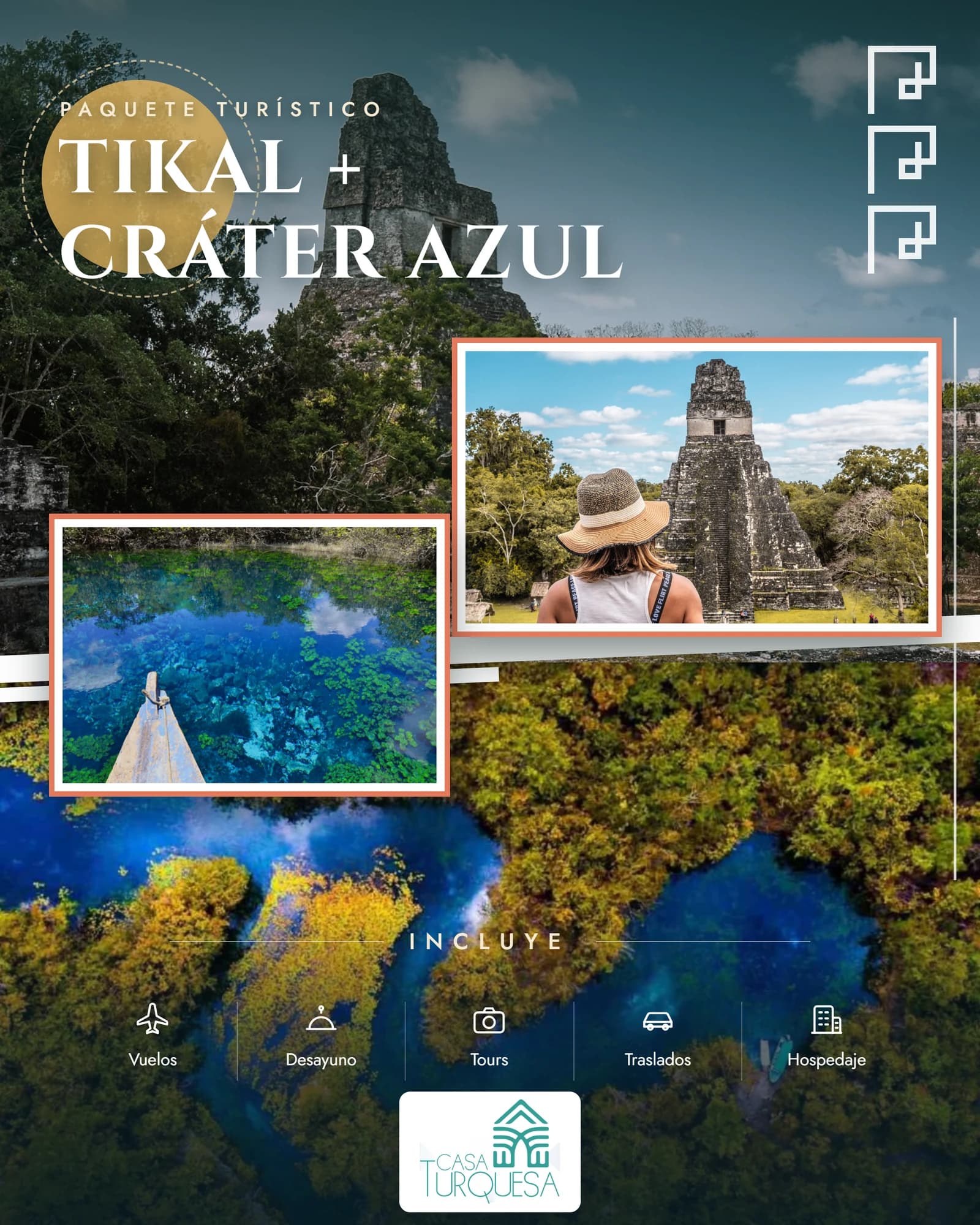 Paquete Tikal + Cráter Azul con hospedaje en Casa Turquesa
