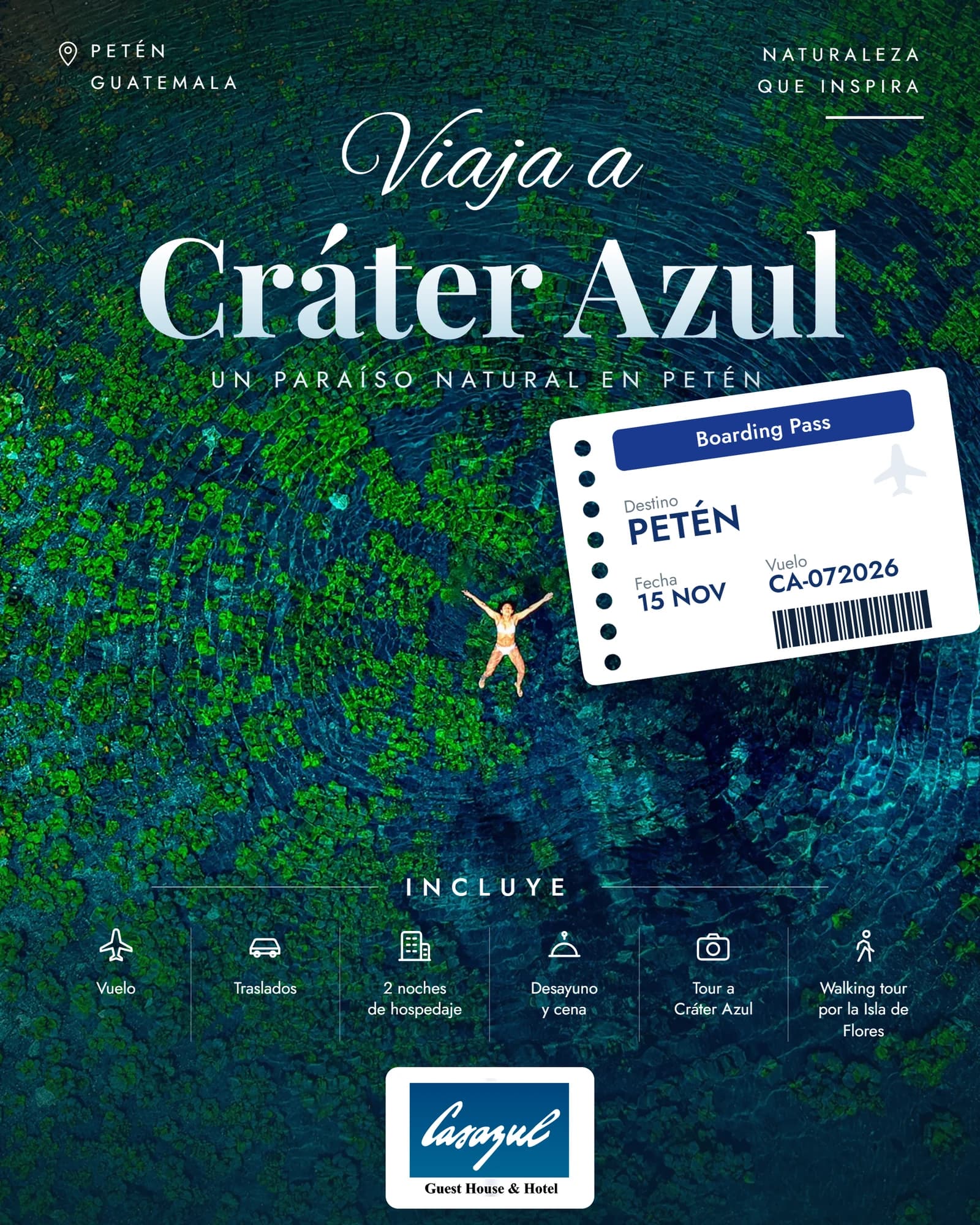 Paquete Cráter Azul con hospedaje en Casazul