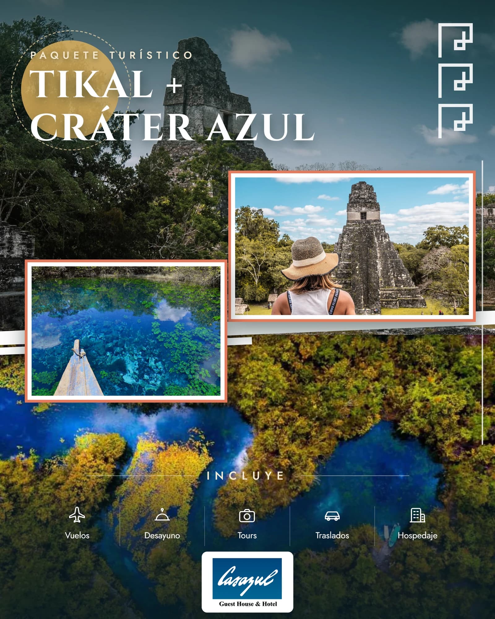 Paquete Tikal + Cráter Azul con hospedaje en Casazul